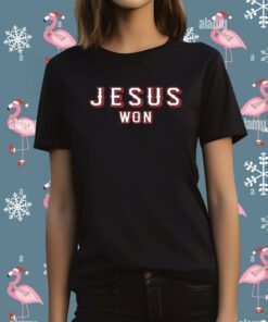 Tony Beasley Jesus Won T-Shirt