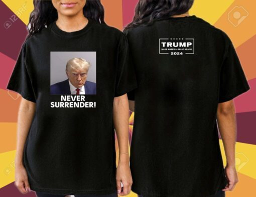 Donald Trump 2024 Never Surrender Premium Cotton Shirts
