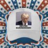 Donald Trump 2024 Never Surrender Cap Hat