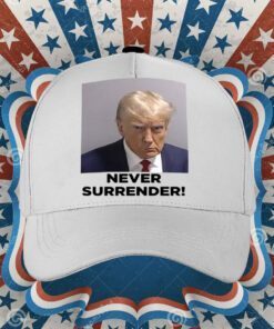 Donald Trump 2024 Never Surrender Cap Hat