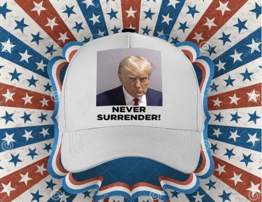 Donald Trump 2024 Never Surrender Cap Hat