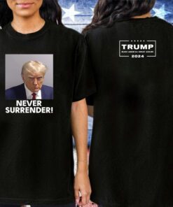 Trump 2024 Never Surrender Racerback Tank Top T-Shirt