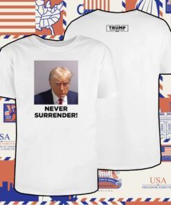 Maga Trump Never Surrender Shirt