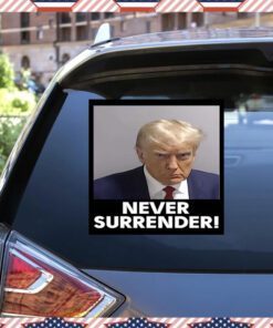 Donald Trump 2024 Never Surrender Sticker