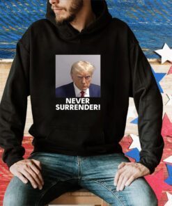 Trump 2024 Never Surrender White Long Sleeve TShirt