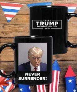 MAGA 2024 Trump Never Surrender White Mug