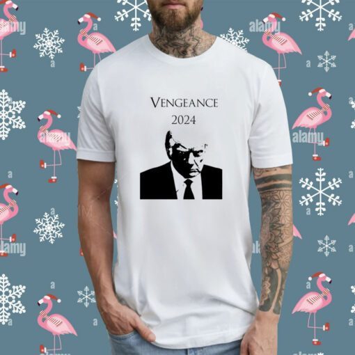 Vengeance Trump 2024 T-Shirt