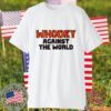 Whodey Against The World 2023 Shirt