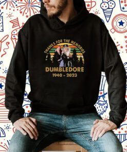 Thanks For The Memories Dumbledore 1940-2023 Shirts