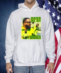 Dj Khaled Hand Me My Driver Shirts
