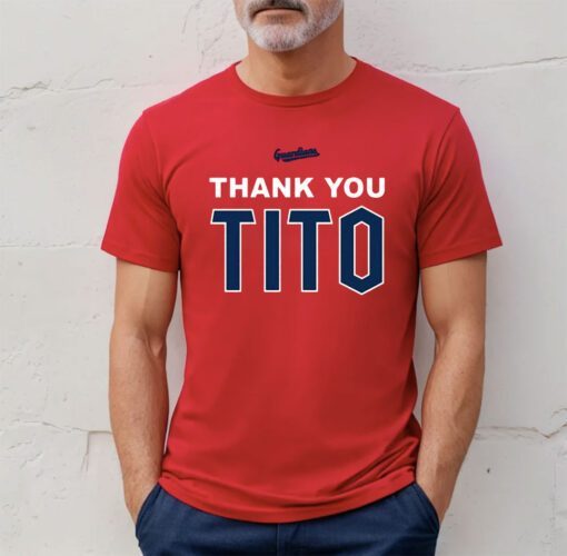 Terry Francona Thank You Tito Shirts