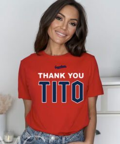 Terry Francona Thank You Tito Shirts