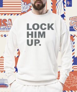 Lock Him Up Official Shirt