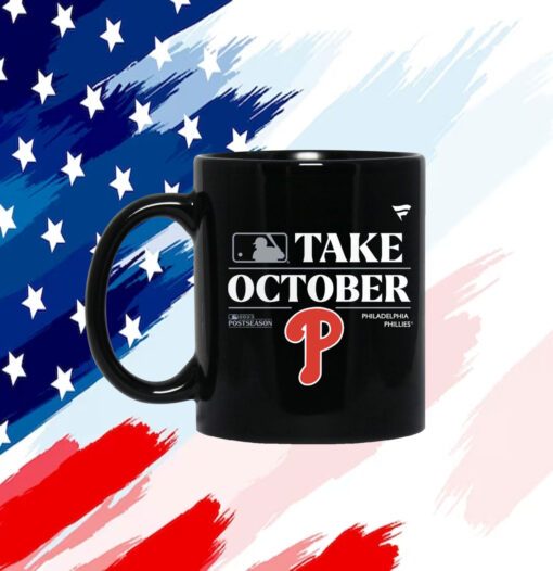 Philadelphia Phillies Take October Playoffs Postseason 2023 Hot Mug