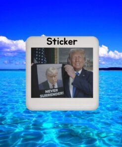 Donald Trump Shows Off Trump Mugshot Never Surrender Mug