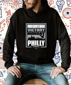 Victory Monday – You Can’t Beat Philly 2023 TShirt