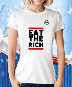 Uaw Merchandise Eat The Rich Tee Shirt
