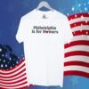 Philadelphia Phillies Is For Homers 2023 TShirt