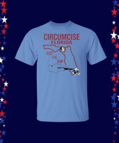 Circumcise Florida Just The Tip Unisex TShirt