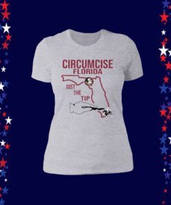 Circumcise Florida Just The Tip Unisex TShirt