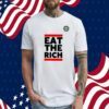 Uaw Merchandise Eat The Rich Tee Shirt