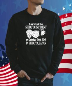Official I Survived The Shibuya Incident On October 31St 2018 TShirt
