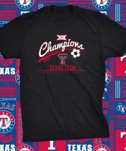 Texas Tech Red Raiders 2023 Big 12 Women’s Soccer Regular Season Champions Shirt