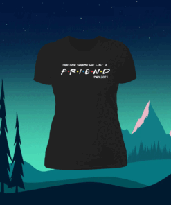 Matthew Perry The One Where We All Lost A Friend Shirt