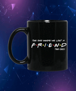 Matthew Perry The One Where We All Lost A Friend White Mug