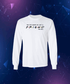 Matthew Perry The One Where We All Lost A Friend Shirt