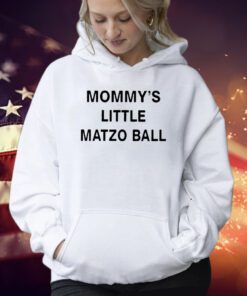 Mommy’s Little Matzo Ball Shirts