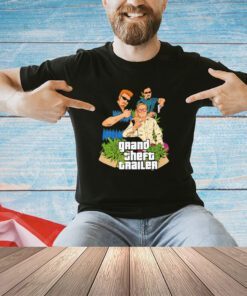 Boys smoke weed Grand Theft trailer shirt