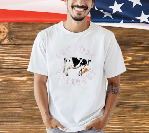 Cow lactose tolerant shirt