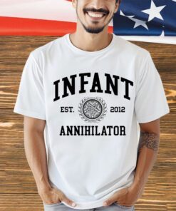 Infant Annihilator Collegiate est 2012 shirt