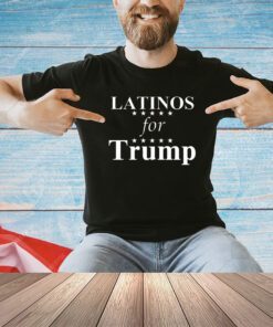 Latinos for Trump shirt