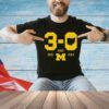 Michigan Wolverines football 3 0 in the game shirt