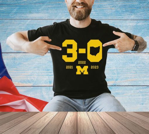 Michigan Wolverines football 3 0 in the game shirt