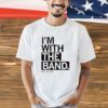 Molly Davis I’m with the band shirt