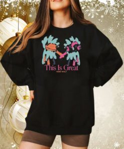 This Is Great Remi Wolf Sweatshirt