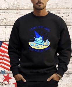 Trying very hard to do very easy things shirt