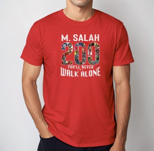 M Salah 200 Goal Youll Never Walk Alone Shirts