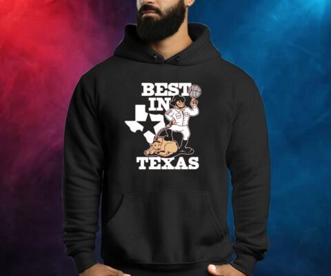 BEST IN TEXAS SHIRTS