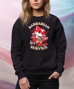 Barbarian’s Call Cat Barbarian At Your Service Hoodie Shirts