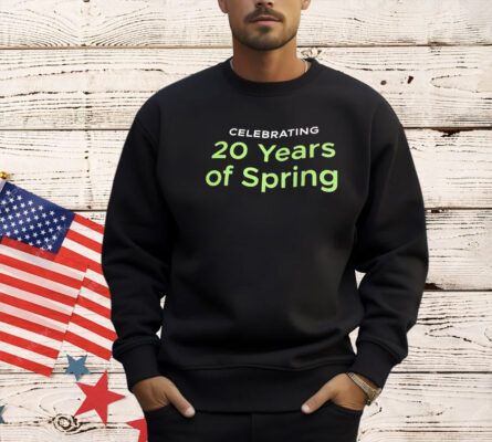 Celebrating 20 years of spring T-shirt