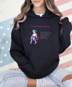 Cool bug fact’s after death is the same as before birth shirt