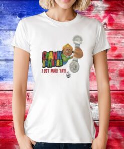 Crank Yankers I Got Mail Yay T-Shirt