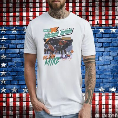 Dexter Michael Jordan Be Like Mike T-Shirt