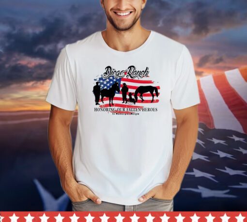 Diego Ranch honoring our fallen heroes USA flag shirt