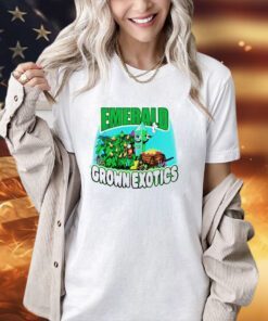 Emerald grown exotics T-shirt