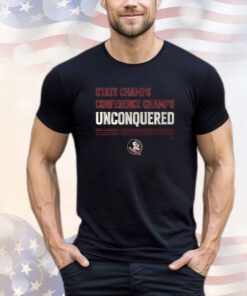 FSU FOOTBALL: UNCONQUERED STATE & CONFERENCE CHAMPS Shirt